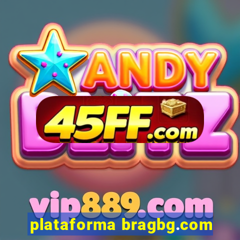 plataforma bragbg.com